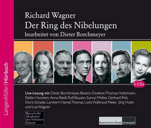 Der Ring des Nibelungen. 5 CDs de Dieter Borchmeyer