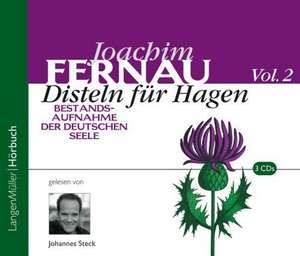 Disteln für Hagen, Vol. 2. 3 CDs de Joachim Fernau