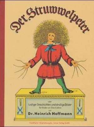 Der Struwwelpeter de Heinrich Hoffmann