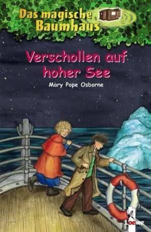 Das magische Baumhaus 22. Verschollen auf hoher See de Mary Pope Osborne