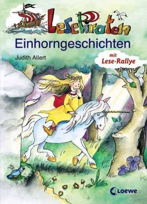 Lesepiraten Einhorngeschichten de Judith Allert