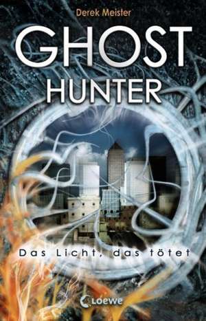 Ghosthunter de Derek Meister