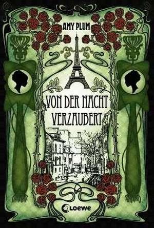 Von der Nacht verzaubert de Amy Plum