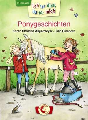 Ponygeschichten de Karen Christine Angermayer