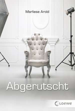 Abgerutscht de Marliese Arold