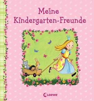 Meine Kindergarten-Freunde (Prinzessin) de Heike Vogel