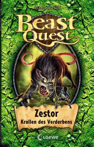 Beast Quest 32. Zestor, Krallen des Verderbens de Adam Blade