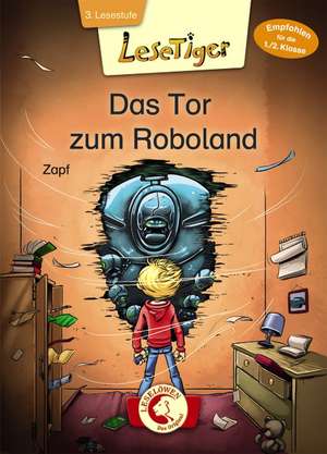 Lesetiger - Das Tor zum Roboland de Zapf