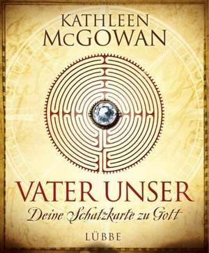 McGowan, K: Vater unser