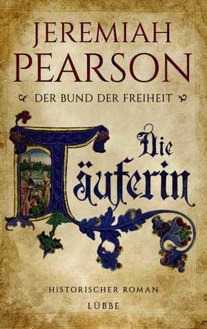 Die Täuferin de Jeremiah Pearson