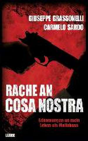 Rache an Cosa Nostra de Giuseppe Grassonelli