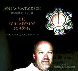 Wawrczeck spricht und singt ... de Jens Wawrczeck