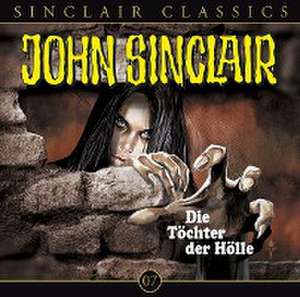 Die Töchter der Hölle de John Sinclair Classics