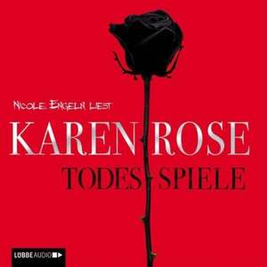 Todesspiele de Karen Rose