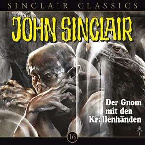 Der Gnom Mit Den Krallenhänden de John Sinclair Classics 16