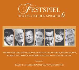 Festspiel der deutschen Sprache 6 de Johann Wolfgang von Goethe