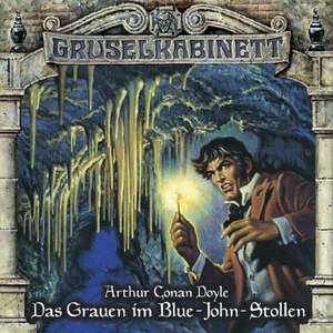 Das Grauen Im Blue-John-Stolle de Gruselkabinett-Folge 73