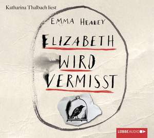 Elizabeth wird vermisst de Emma Healey