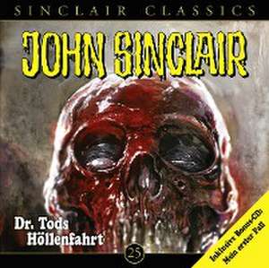 Dr.Tods Höllenfahrt de John Sinclair Classics-Folge 25