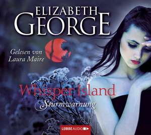 Whisper Island - Sturmwarnung de Elizabeth George