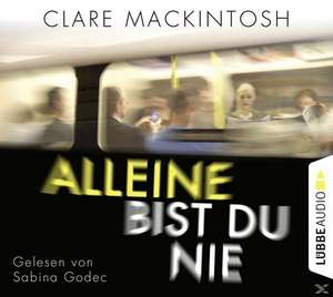 Alleine bist du nie de Clare Mackintosh