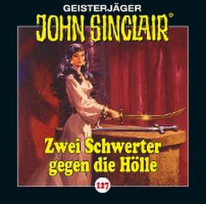 John Sinclair - Folge 127 de Jason Dark