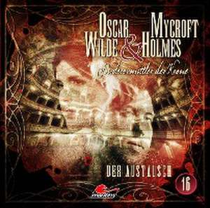 Der Austausch de Oscar Wilde & Mycroft Holmes-Folge 16