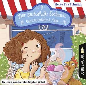 Der zauberhafte Eisladen 1 de Heike Eva Schmidt