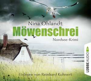 Möwenschrei de Nina Ohlandt