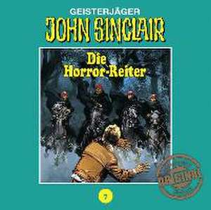 Die Horror-Reiter de John Sinclair Tonstudio Braun-Folge 07