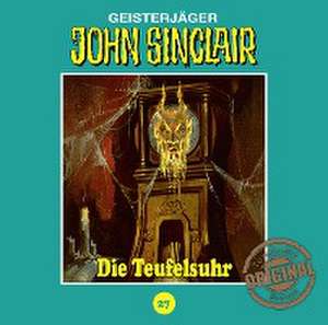 Die Teufelsuhr de John Sinclair Tonstudio Braun-Folge 27