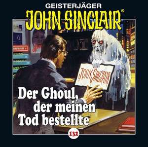 John Sinclair - Folge 132 de Jason Dark