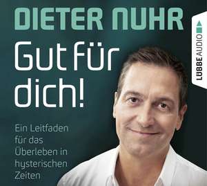 Gut für dich! de Dieter Nuhr