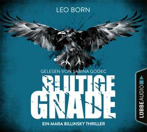 Blutige Gnade de Leo Born