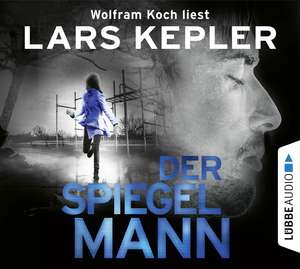 Der Spiegelmann de Lars Kepler