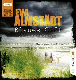 Blaues Gift de Eva Almstädt