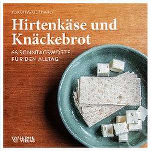 Hirtenkäse und Knäckebrot de Joachim Gerhardt