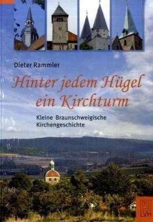 Hinter jedem Hügel ein Kirchturm de Dieter Rammler