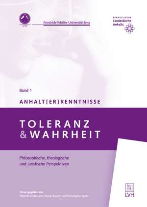 Toleranz & Wahrheit de Albrecht Lindemann