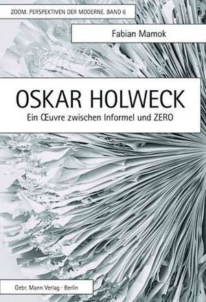 Oskar Holweck de Fabian Mamok