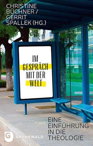 Im Gespräch mit der Welt de Christine Büchner