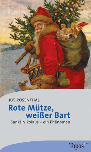 Rote Mütze, weißer Bart de Jos Rosenthal