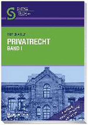 Privatrecht. Band 01 de Patrick Adler