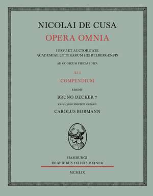 Nicolai de Cusa Opera Omnia. Volumen XI 3.: Uber Die Grunde Der Entmutigung Auf Philosophischem Gebiet de Nikolaus von Kues