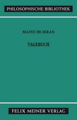 Tagebuch de Marie Maine de Biran