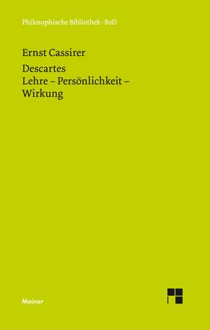 Rene Descartes: Thomas Von Aquin Und Die Scholastik de Ernst Cassirer