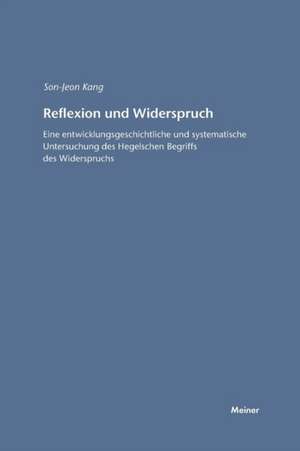 Reflexion und Widerspruch de Soon J Kang