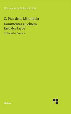 Kommentar Zu Einem Lied Der Liebe: Martin Heidegger Und Roman Jakobson de Giovanni Pico della Mirandola