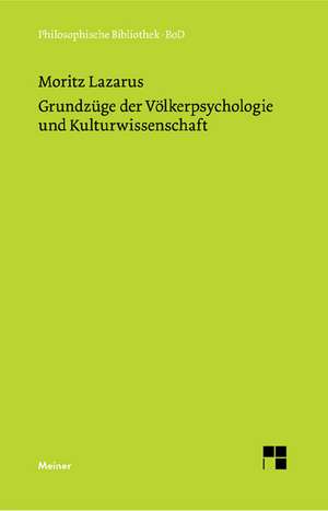 Grundzuge Der Volkerpsychologie Und Kulturwissenschaft: Martin Heidegger Und Roman Jakobson de Moritz Lazarus