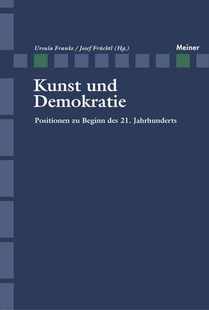 Kunst und Demokratie de Ursula Franke